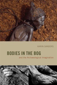 bodies-in-the-bog-and-the-archaeological-imagination