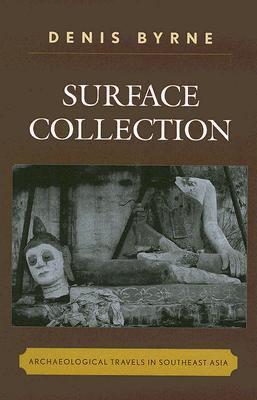 surface-collection-archaeological-travels-in-southeast-asia